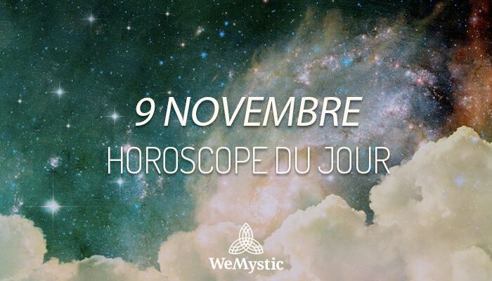 Horoscope du Jour du 9 novembre 2019