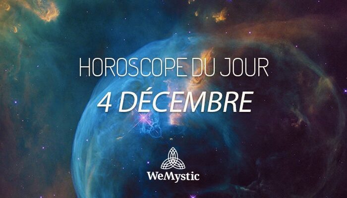 Horoscope du Jour du 4 décembre 2018