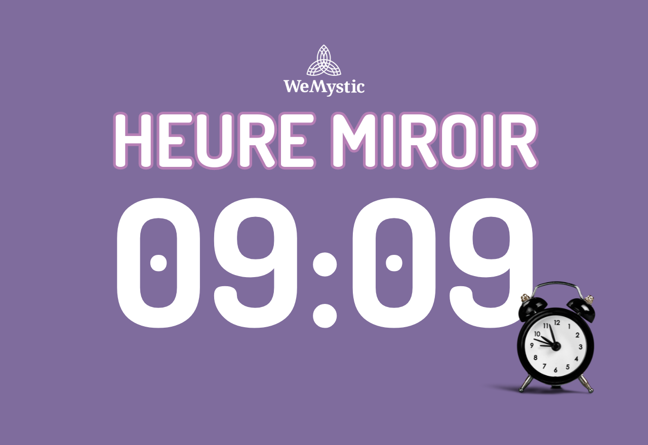 Heure Miroir 09h09 Significations Et Messages WeMystic France Heure Miroir 09h09 Significations Et Messages WeMystic France